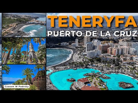 Teneryfa - Puerto De La Cruz - Najważniejsze Atrakcje