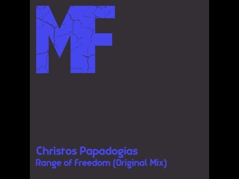 Christos Papadogias - Range of Freedom (Original Mix)