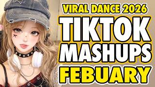 New Tiktok Mashup 2026 Philippines Party Music Viral Dance Trends Febuary 25th