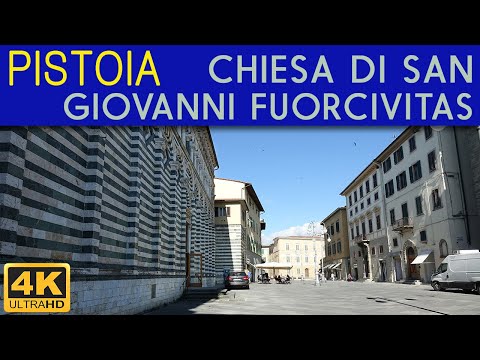 PISTOIA - Igreja de San Giovanni Fuorcivitas