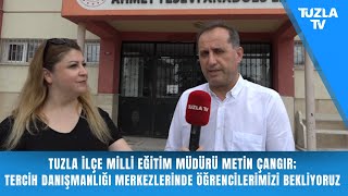 Miniaturka - TUZLA İLÇE MİLLİ EĞİTİM MÜDÜRÜ METİN ÇANGIR RÖPORTAJ