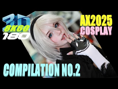 Anime Expo 2025, Cosplay, Compilation No2, Experience 3D VR180, AX2025, アニメエキスポ2025, コスプレコンピレーションNo2