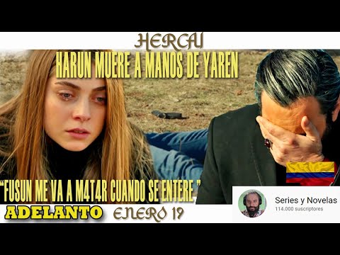 FUSUN PIERDE EL CONTROL CON LA MUERTE DE SU HIJO -  HERCAI - COLOMBIA MIERCOLES  19 DE ENERO 2022