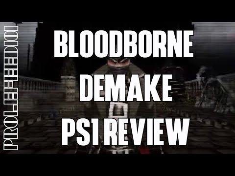 Bloodborne PSX Demake (PC) - Review