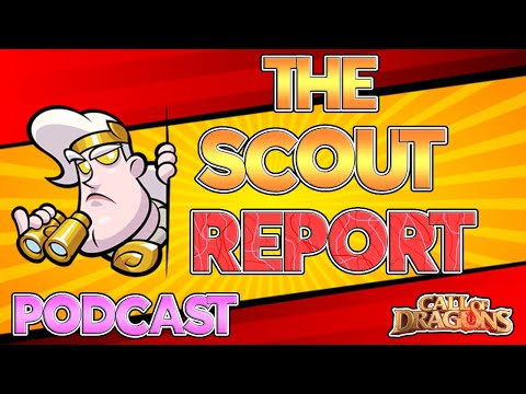 SCOUT REPORT! A Call of Dragons Podcast! Patch 1.0.20 Discussion, MY Opinion, YOUR Opinion ALL LIVE