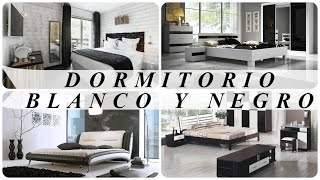 dormitorios en blanco y negro