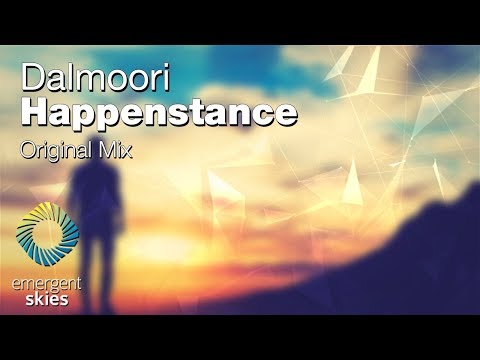 Dalmoori - Happenstance [Emergent Skies] (OUT NOW)