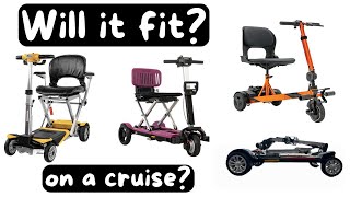 Going on a Carnival Cruise? Will your scooter fit?