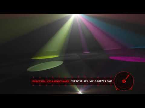 PRINCE ITAL JOE feat. MARKY MARK  ( THE BEST HITS 90 - UNITED- BABYLON- HAPPY PEOPLE )  MIX DJ GRZEŚ