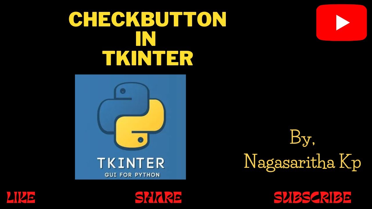 T_18: Checkbutton widget with onvalue,offvalue,variable and get() method in Tkinter