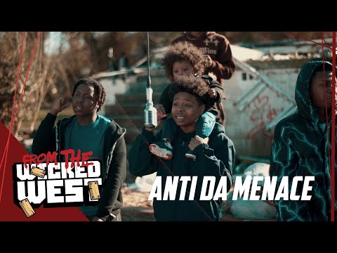 Anti Da Menace - Steppin In | From The Block [WICKED WEST] Performance 🎙