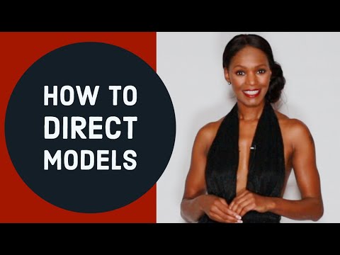 How To Direct Models