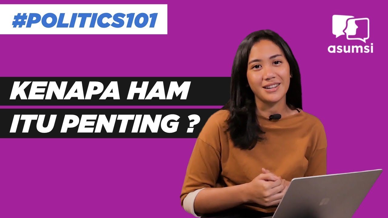 Kenapa HAM Itu Penting