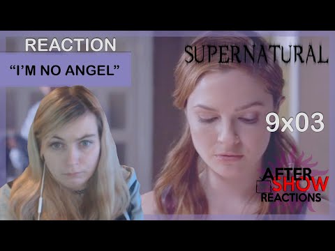 Supernatural 9x03 - "I'm No Angel" Reaction