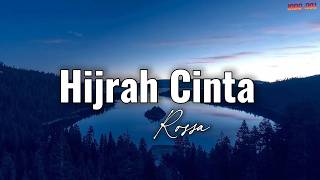 Download lagu Hijrah Cinta - Rossa || Video Lirik mp3 Download lagu Hijrah Cinta - Rossa || Video Lirik mp3