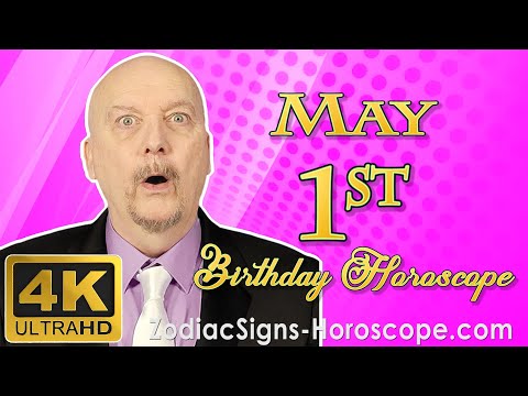 May 1 Zodiac Horoscope and Birthday Personality | May 1st Birthday Personality Horoscopes