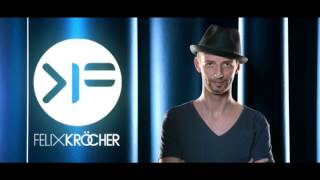 Felix Kröcher LIVE 28.05.2014 @ sunshine live (KW22)