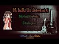 Ek Ladki Thi Deewani Si Mohabbatein Dialogue Status New Dialogue Status 2018