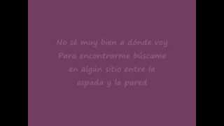 Fito & Fitipaldis. Letra "Entre la espada y la pared".