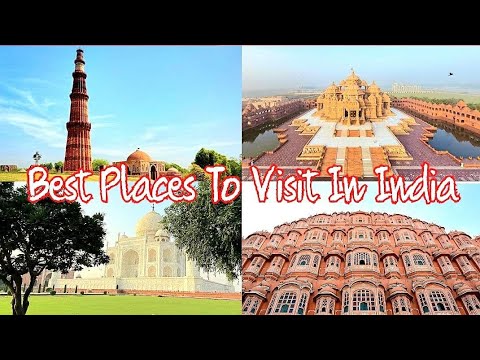 5 Best Places to Visit in India