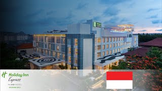 HOLIDAY INN EXPRESS BARUNA BALI, AN IHG HOTEL   |   INDONESIAN VACATION