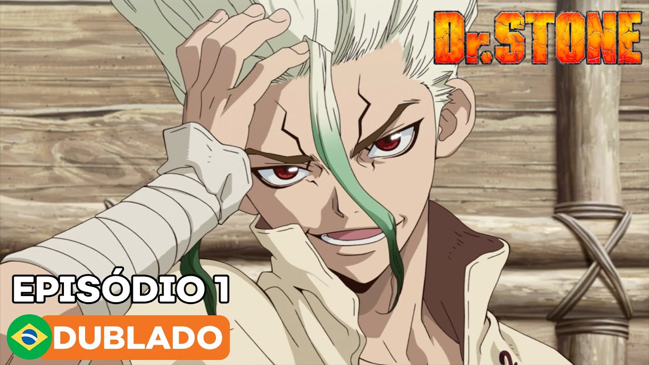 Dr. STONE - Episódio 1 (Dublado)