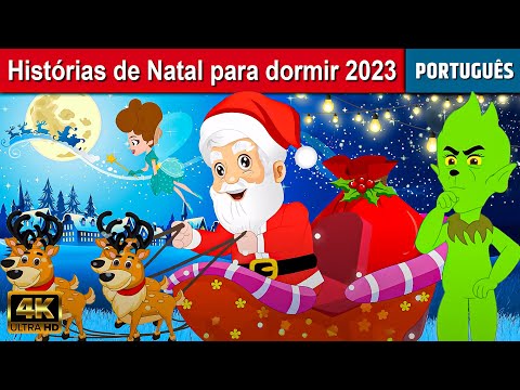Histórias de Natal para dormir - Historinha infantil em Portugues | Contos de Fadas | Papai Noel
