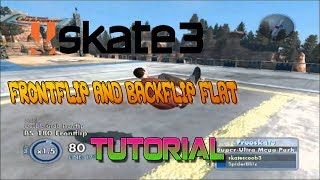 Skate 3 - Frontflip/Backflip Flat Tutorial