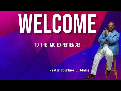 Welcome to The IMC Experience! We all Struggle With Worry Sometimes 8.30.2020