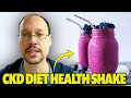 Kidney Disease Diet Plan Health Shake | Special CKD Diet Helps Kidney Function