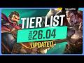 NEW UPDATED TIER LIST For PATCH 26 04 League Of Legends
