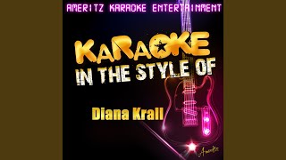 Narrow Daylight (In the Style of Diana Krall) (Karaoke Version)