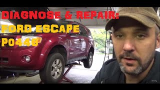 Repair: Ford Escape P0446 EVAP Vent Problem