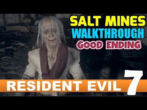 RESIDENT EVIL 7 Gameplay Walkthrough Part 9 – Salt Mines and the Good Ending [Written Commentary]