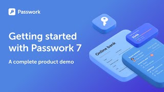 Getting started with Passwork 7: a complete product demo