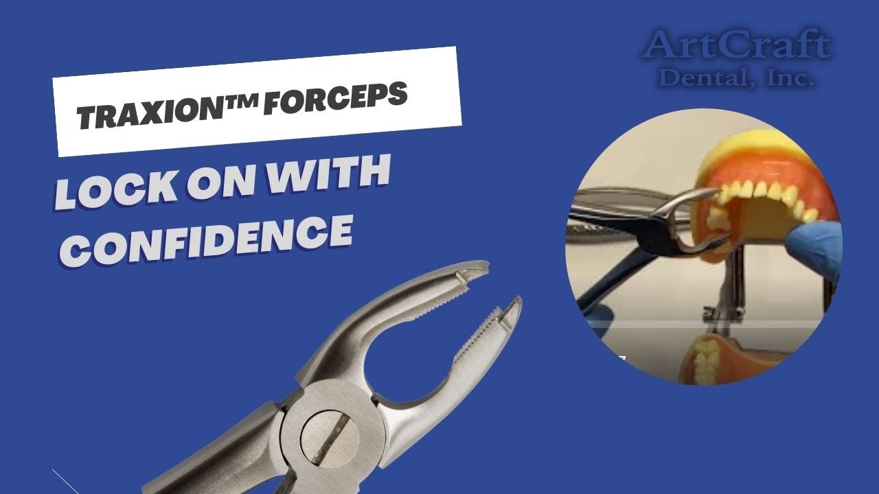 TraXion™ Forceps | Extraction Forceps | ArtCraft Dental