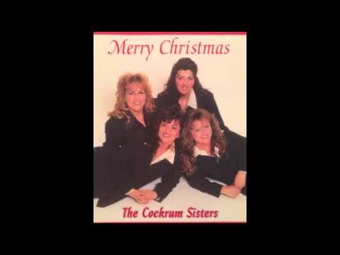 Cockrum Sisters - Merry Christmas - Mary Did You Know