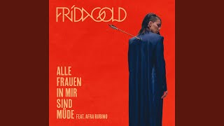 Musik-Video-Miniaturansicht zu Alle Frauen in mir sind müde Songtext von Frida Gold