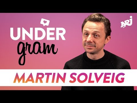 Martin Solveig : Ses secrets Instagram #NRJ #undergram
