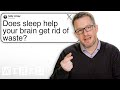 Sleep Expert Answers Questions From Twitter 💤  | Tech Support | WIRED