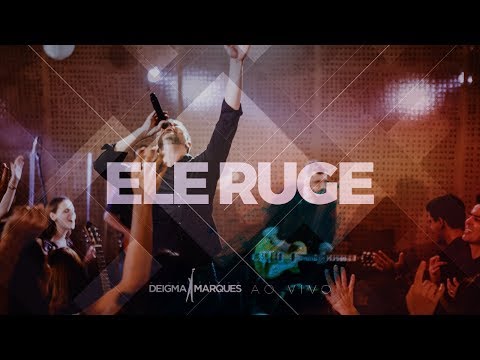 Deigma Marques - Ele Ruge | Tudo Vai Ficar Bem (Ao Vivo)