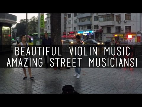 Beautiful Violin Music - Amazing Street Musicians!