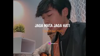 Download lagu Jaga Mata Jaga Hati ( Cover Isqihijri ) - story wa 30 detik mp3 Download lagu Jaga Mata Jaga Hati ( Cover Isqihijri ) - story wa 30 detik mp3