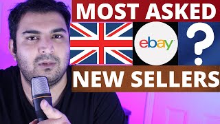 Selling On eBay UK, |  Most Asked Questions |  From New eBay reseller UK
