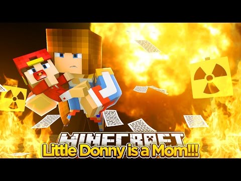 Minecraft Lets Play - LITTLE DONNY IS A MOM!!!!