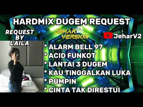 ALARM BELL 97 X ACID FUNKOT NONSTOP DUGEM HARDMIX (REQUEST BY LAILA)