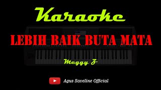 Download lagu Lebih Baik Buta Mata Karaoke | Meggy Z | Key Yamaha PSR S 770 mp3 Download lagu Lebih Baik Buta Mata Karaoke | Meggy Z | Key Yamaha PSR S 770 mp3