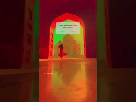 MAN MASTH MAGAN WHATSAPP STATUS VIDEO | TAJ MAHAL | LOFI VIDEO | LOVE SONG