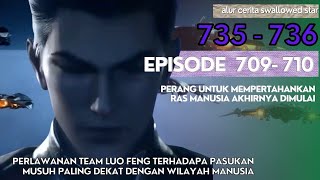 Download lagu Alur Cerita Swallowed Star Season 2 Episode 709-710 | 735-736 [ English Subtitle ] mp3