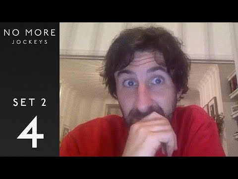 Set 2, Game 4 – No More Jockeys [28.08.20]